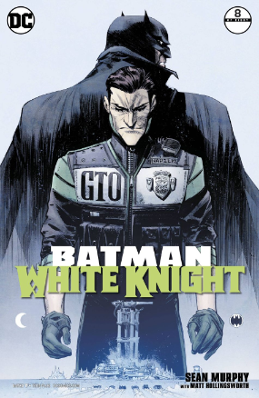 Batman White Knight # 8 (DC Comics 2018) Batman White Knight # 8 (DC Comics 2018)