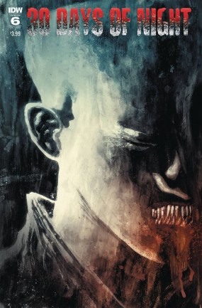30 Days Of Night # 6 of 6 (IDW Publishing 2018) 30 Days Of Night # 6 of 6 (IDW Publishing 2018)