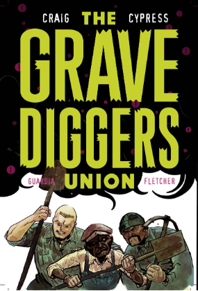 Gravediggers Union # 6 (Image Comics 2018) Gravediggers Union # 6 (Image Comics 2018)