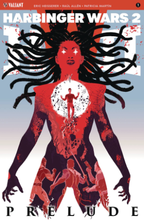 Harbinger Wars 2 Prelude # 1 (Valiant Comics 2018) Harbinger Wars 2 Prelude # 1 (Valiant Comics 2018)