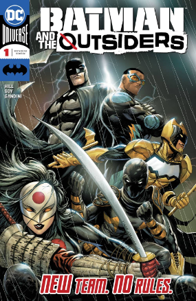 Batman and The Outsiders # 1 (DC Comics 2019) Batman and The Outsiders # 1 (DC Comics 2019)
