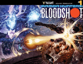 Armor Hunters Bloodshot # 1 (Valiant Comics 2014)