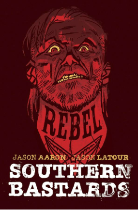 Southern Bastards # 10 (Image Comics 2015) Southern Bastards # 10 (Image Comics 2015)