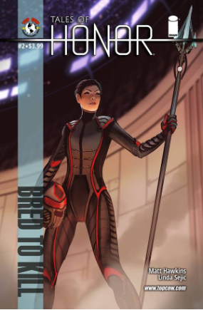 Tales of Honor: Bred to Kill # 2 (Image Comics 2016) Tales of Honor: Bred to Kill # 2 (Image Comics 2016)