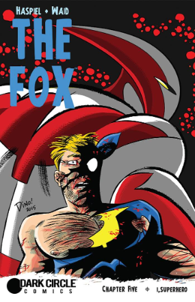 Fox # 5 (Dark Circle Comics 2015)