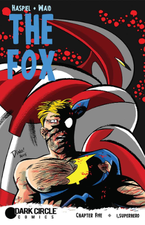 Fox # 5 (Dark Circle Comics 2015) Fox # 5 (Dark Circle Comics 2015)