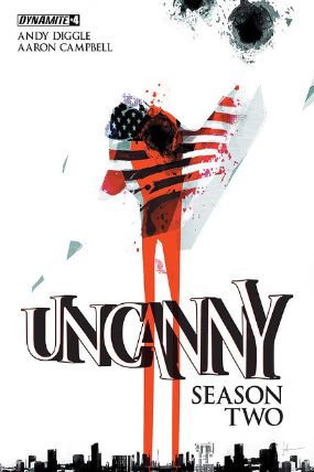 Uncanny, Season 2 # 4 (Dynamite Comics 2015) Uncanny, Season 2 # 4 (Dynamite Comics 2015)