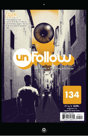 Unfollow # 9 (Vertigo Comics 2016) Unfollow # 9 (Vertigo Comics 2016)