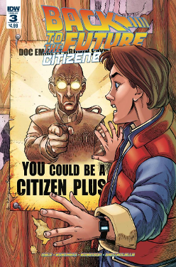 Back to the Future Citizen Brown # 3 of 5 (IDW Comics 2016) Back to the Future Citizen Brown # 3 of 5 (IDW Comics 2016)