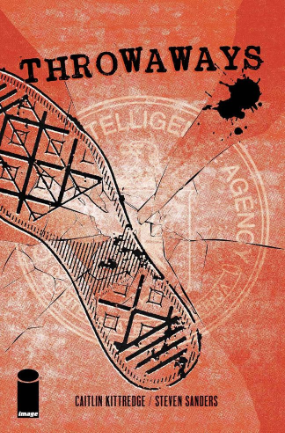Throwaways # 1 (Image Comics 2016) Throwaways # 1 (Image Comics 2016)