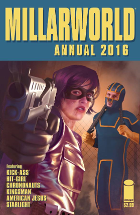 Millarworld Annual 2016 (Image Comics 2016) Millarworld Annual 2016 (Image Comics 2016)