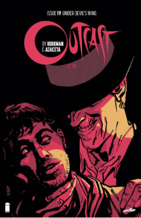 Outcast # 19 (Image Comics 2016)