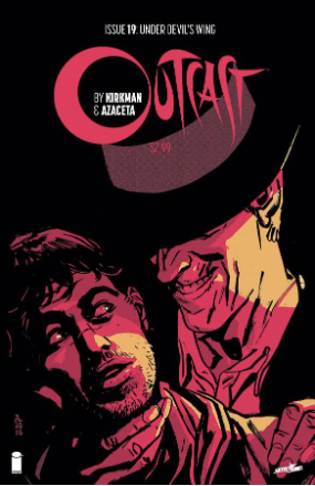 Outcast # 19 (Image Comics 2016) Outcast # 19 (Image Comics 2016)