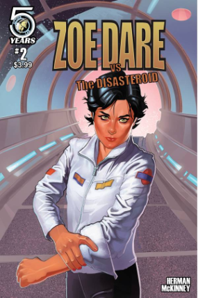 Zoe Dare Vs. The Disasteroid # 2 (Action Lab 2016) Zoe Dare Vs. The Disasteroid # 2 (Action Lab 2016)