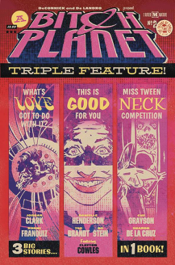 Bitch Planet: Triple Feature # 2 (Image Comics 2017) Bitch Planet: Triple Feature # 2 (Image Comics 2017)