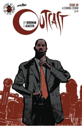 Outcast # 30 (Image Comics 2017) Outcast # 30 (Image Comics 2017)