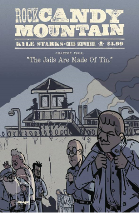 Rock Candy Mountain # 4 (Image Comics 2017) Rock Candy Mountain # 4 (Image Comics 2017)