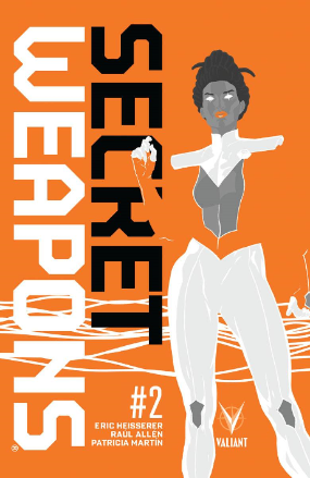 Secret Weapons # 2 of 4 (Valiant Comics 2017) Secret Weapons # 2 of 4 (Valiant Comics 2017)