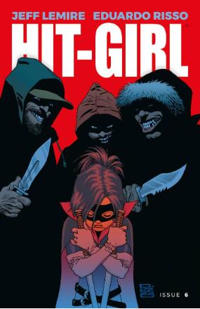 Hit-Girl # 6 (Image Comics 2018) Hit-Girl # 6 (Image Comics 2018)