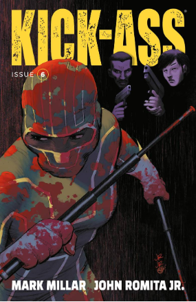 Kick-Ass # 6 (Image Comics 2018) Kick-Ass # 6 (Image Comics 2018)