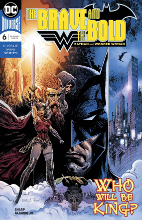 Brave and The Bold # 6 of 6 (DC Comics 2018) Brave and The Bold # 6 of 6 (DC Comics 2018)
