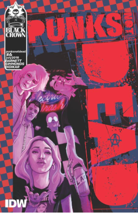 Punks Not Dead # 6 (IDW Publishing 2018) Punks Not Dead # 6 (IDW Publishing 2018)
