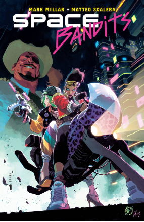 Space Bandits # 1 of 5 (Image Comics 2019) Space Bandits # 1 of 5 (Image Comics 2019)