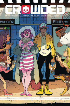 Crowded # 7 (Image Comics 2019) Crowded # 7 (Image Comics 2019)