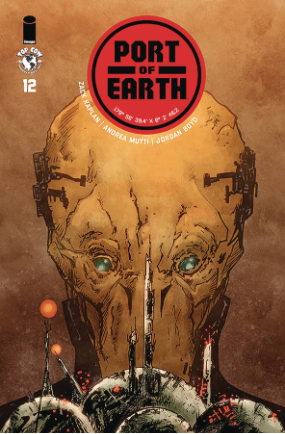 Port of Earth # 12 (Image Comics 2019)