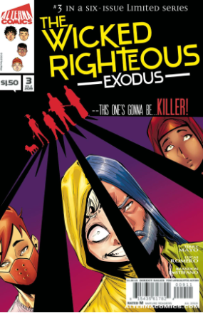Wicked Righteous: Exodus #  3 of 6 (Alterna Comics 2019)