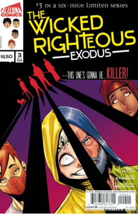 Wicked Righteous: Exodus # 3 of 6 (Alterna Comics 2019) Wicked Righteous: Exodus # 3 of 6 (Alterna Comics 2019)