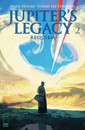 Jupiter's Legacy Requiem #  2 of 12 (Image Comics 2021)