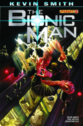 Kevin Smith Bionic Man # 6 (Dynamite Comics 2011) Kevin Smith Bionic Man # 6 (Dynamite Comics 2011)