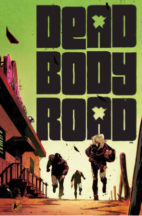 Dead Body Road # 2 (Image Comics 2013)