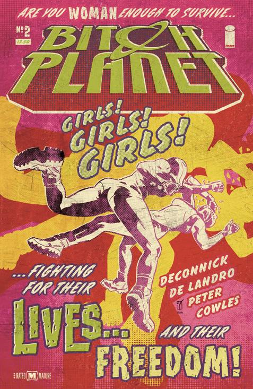 Bitch Planet # 2 (Image Comics 2014) Bitch Planet # 2 (Image Comics 2014)