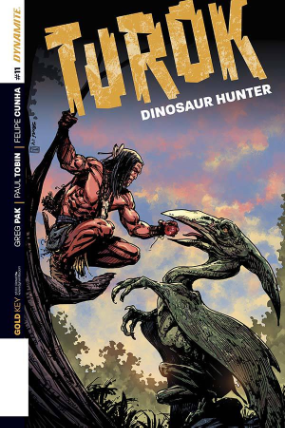 Turok: Dinosaur Hunter # 11 (Dynamite Comics 2014) Turok: Dinosaur Hunter # 11 (Dynamite Comics 2014)