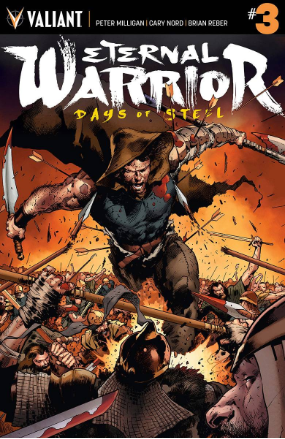 Eternal Warrior: Days of Steel # 3 (Valiant Comics 2014) Eternal Warrior: Days of Steel # 3 (Valiant Comics 2014)