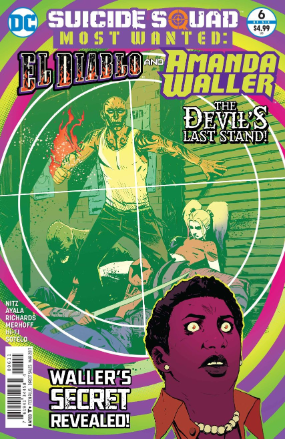 Suicide Squad Most Wanted: El Diablo and Amanda Waller # 6 (DC Comics 2015) Suicide Squad Most Wanted: El Diablo and Amanda Waller # 6 (DC Comics 2015)