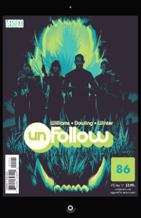 Unfollow # 15 (Vertigo Comics 2016) Unfollow # 15 (Vertigo Comics 2016)