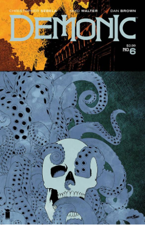 Demonic # 6 (Image Comics 2016) Demonic # 6 (Image Comics 2016)