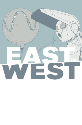 East of West # 31 (Image Comics 2017)