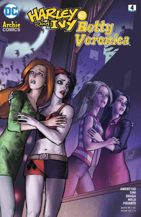 Harley and Ivy meet Betty and Veronica # 4 (DC Comics 2017) Variant Cover Edition