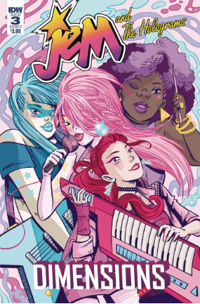 Jem and The Holograms: Dimensions #  3 (IDW Publishing 2018)