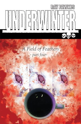 Underwinter Field of Feathers #  4 (Image Comics 2018)