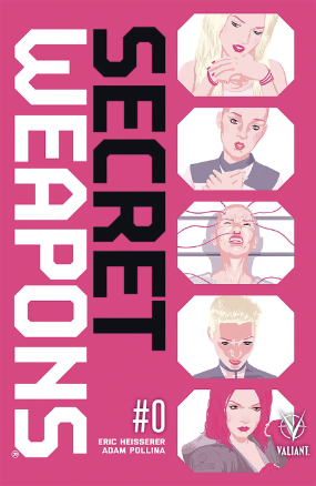 Secret Weapons # 0 (Valiant Comics 2017) Secret Weapons # 0 (Valiant Comics 2017)