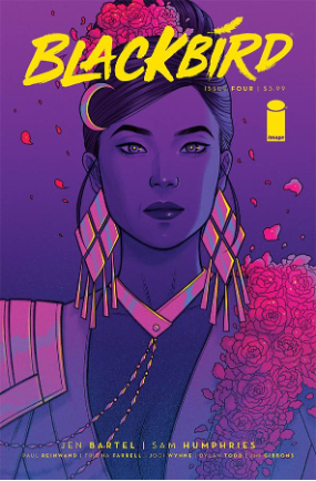 Blackbird # 4 (Image Comics 2019) Blackbird # 4 (Image Comics 2019)