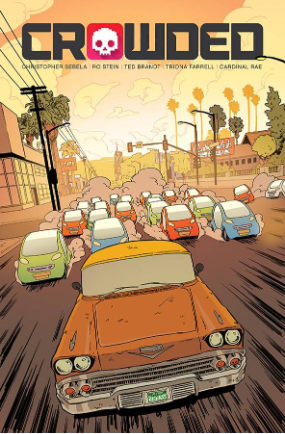 Crowded #  6 (Image Comics 2019)