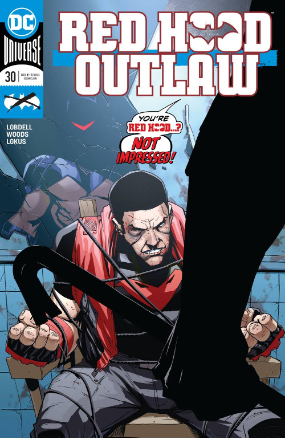 Red Hood: Outlaw # 30 (DC Comics 2019) Red Hood: Outlaw # 30 (DC Comics 2019)