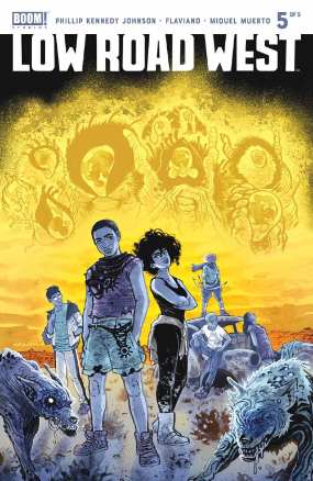 Low Road West # 5 of 5 (Boom Studios 2018) Low Road West # 5 of 5 (Boom Studios 2018)