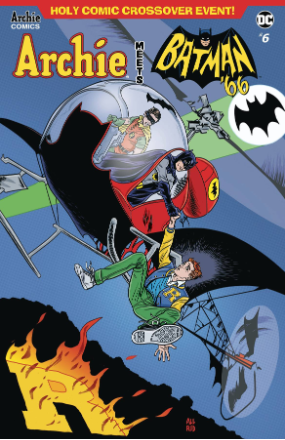 Archie Meets Batman '66 # 6 of 6 (Archie Comics 2019) Archie Meets Batman '66 # 6 of 6 (Archie Comics 2019)